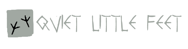 Quiet Little Feet